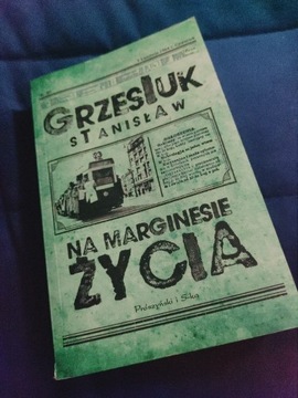 Na marginesie życia Stanisław Grzesiuk