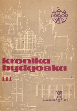Historia Bydgoszczy Kronika bydgoska III
