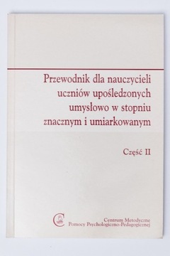 Przewodnik dla nauczycieli uczniów upośledzonych 2