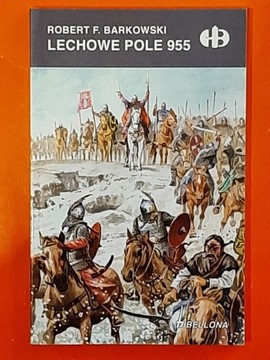 LECHOWE POLE 955 - historyczne bitwy HB