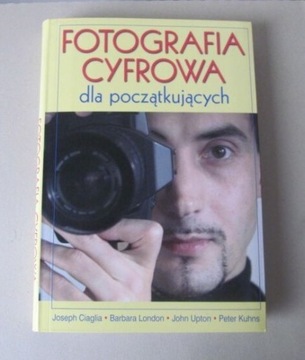 Fotografia cyfrowa dla początkujących