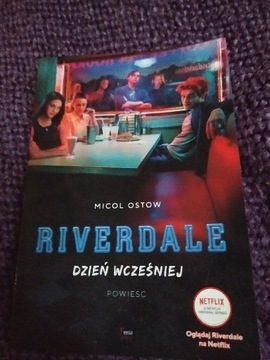 Książka "Riverdale Dzień Wcześniej" Micol Ostow