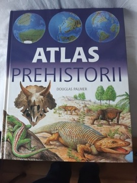 Atlas prehistorii - Douglas Palmer