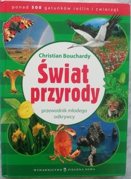 Świat przyrody - przewodnik młodego odkrywcy