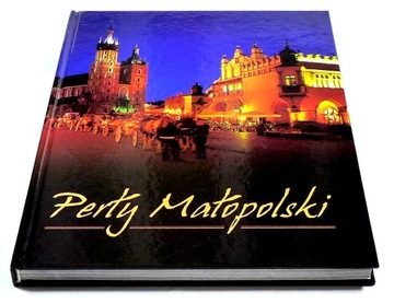 Perły Małopolski - album 2008