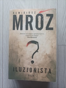 Książka Iluzjonista – Remigiusz Mróz