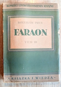 Faraon Tom III - Bolesław Prus 1949r