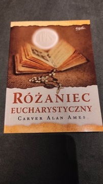 Różaniec Eucharystyczny 