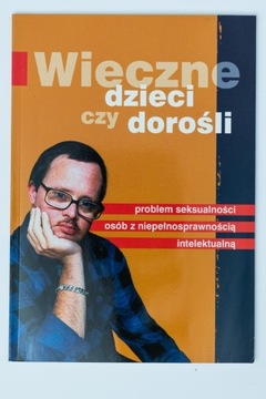 Wieczne dzieci czy dorośli Janina Graban