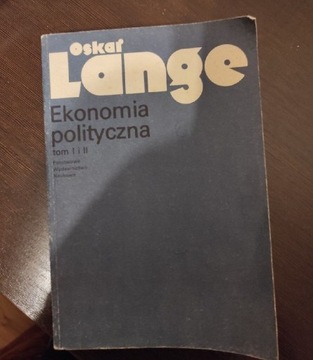 Oskar Lange- Ekonomia polityczna tom I i II