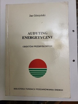 Audyting energetyczny obiektów przemysłowych