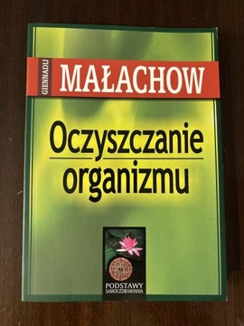 Oczyszczanie organizmu MAŁACHOW