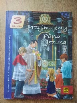 Religia klasa 3- 'Przyjmujemy Pana Jezusa '