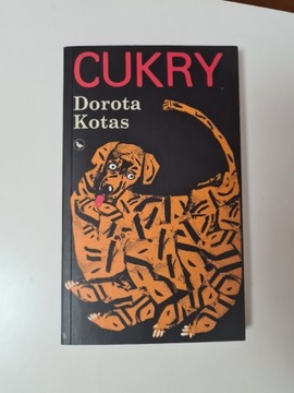 Cukry - Dorota Kotas