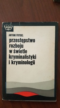 Przestępstwo Rozboju w świetle kryminalistyki 