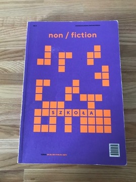 Non/fiction. Numer 5: Szkoła