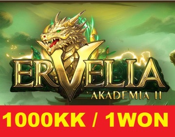 Ervelia Akademia II - 1000KK YANG 1 WON -24/7- 