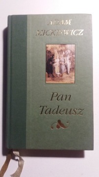 Pan Tadeusz. Adam Mickiewicz. 