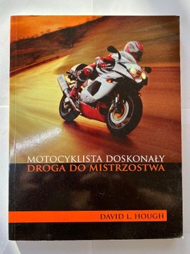 Motocyklista doskonały. Droga do mistrzostwa 