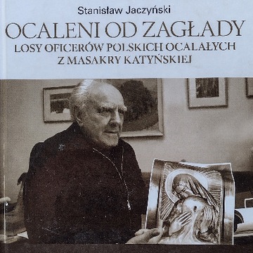 Ocaleni Od Zagłady Stanisław Jaczyński 