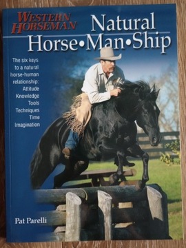 Natural Horsemanship - Pat Parelli
