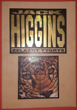 Żelazny Tygrys - Higgins J. wyd. I, Ad Novum 1992 