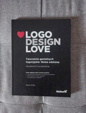 Logo Design Love. wyd. II - David Airey