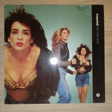 EXPOSE - TELL ME WHY /LP 12" ARISTA, 612 928, 1989