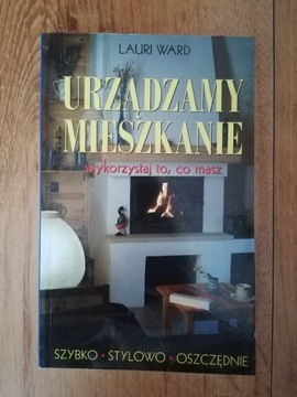 Urządzamy mieszkanie - Lauri Ward 