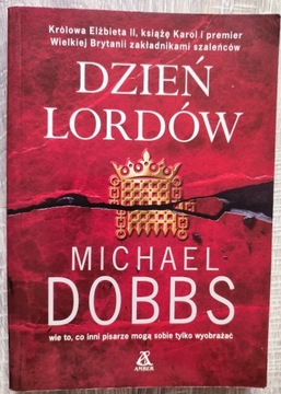 Dzień lordów Michael Dobbs 