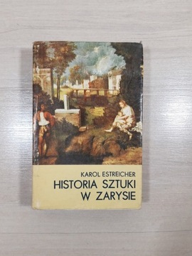 Historia sztuki w zarysie K. Estreicher [A]