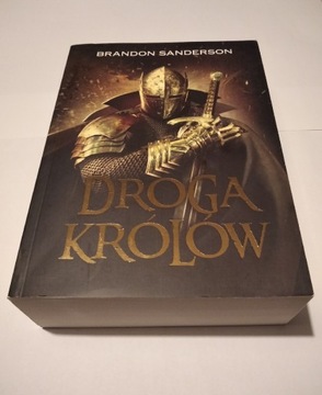 Brandon Sanderson "Droga królów"