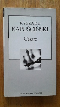 Cesarz. Ryszard Kapuściński