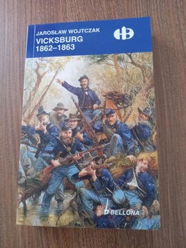 Jarosław Wojtczak - Vicksburg 1862-1863