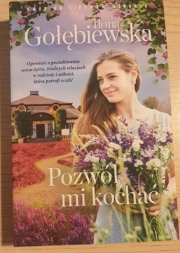 Ilona Gołębiewska Pozwól mi kochać 