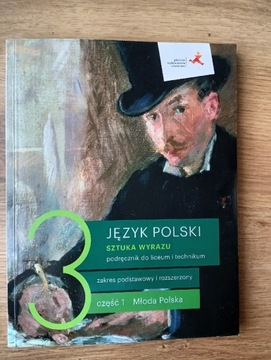 Język Polski 3, część 1. Sztuka wyrazu. 