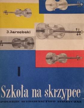 Szkoła na skrzypce 1 - Józef Jarzębski 