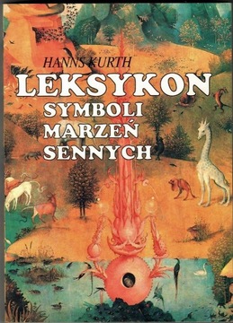 Hanns Kurth, Leksykon symboli marzeń sennych