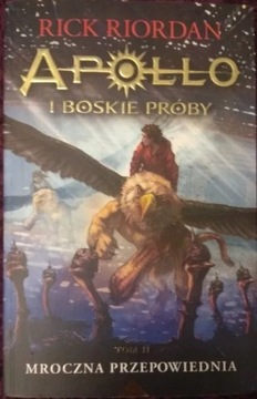 Apollo i boskie próby - Rick Riordan 