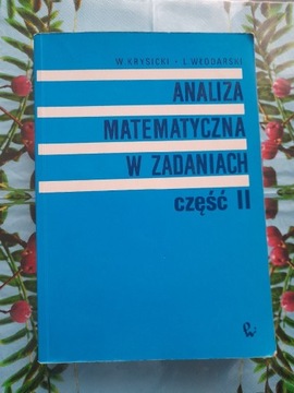 Analiza matematyczna w zadaniach część 2 Krysicki