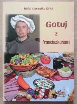 Gotuj z franciszkanami Gorzołka