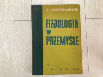 Fizjologia w przemyśle Brouha