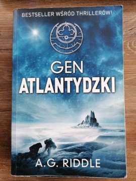 A.G. Riddle - "Gen Atlantydzki" tom 1