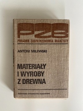 Materiały i wyroby z drewna A.Milewski