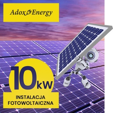 FOTOWOLTAIKA  - Instalacja fotowoltaiczna 10 kW