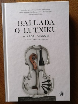 Wiktor Paskow, Ballada o lutniku