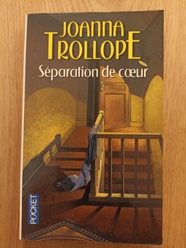 Joanna Trollope - "Separation de coeur"