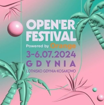 Open'er Festival 2024 - bilet 4 dniowy.