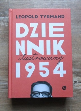 L. Tyrmand - Dziennik 1954 - wydanie ilustrowane