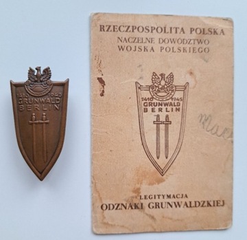 Odznaka Grunwaldzka + legitymacja 1947r.